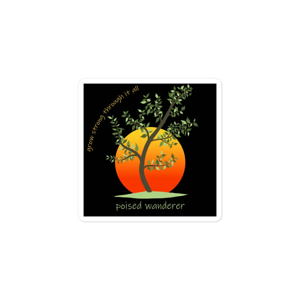 Grow Strong Sticker