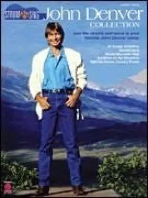 John Denver Collection Strum & Sing: Just the Chords and Lyrics to Your Favorite John Denver Songs