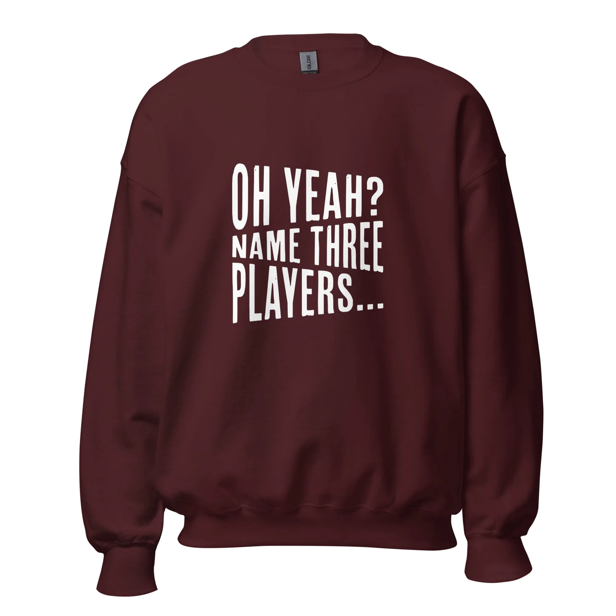 Name 3 Players Womens Sweatshirt