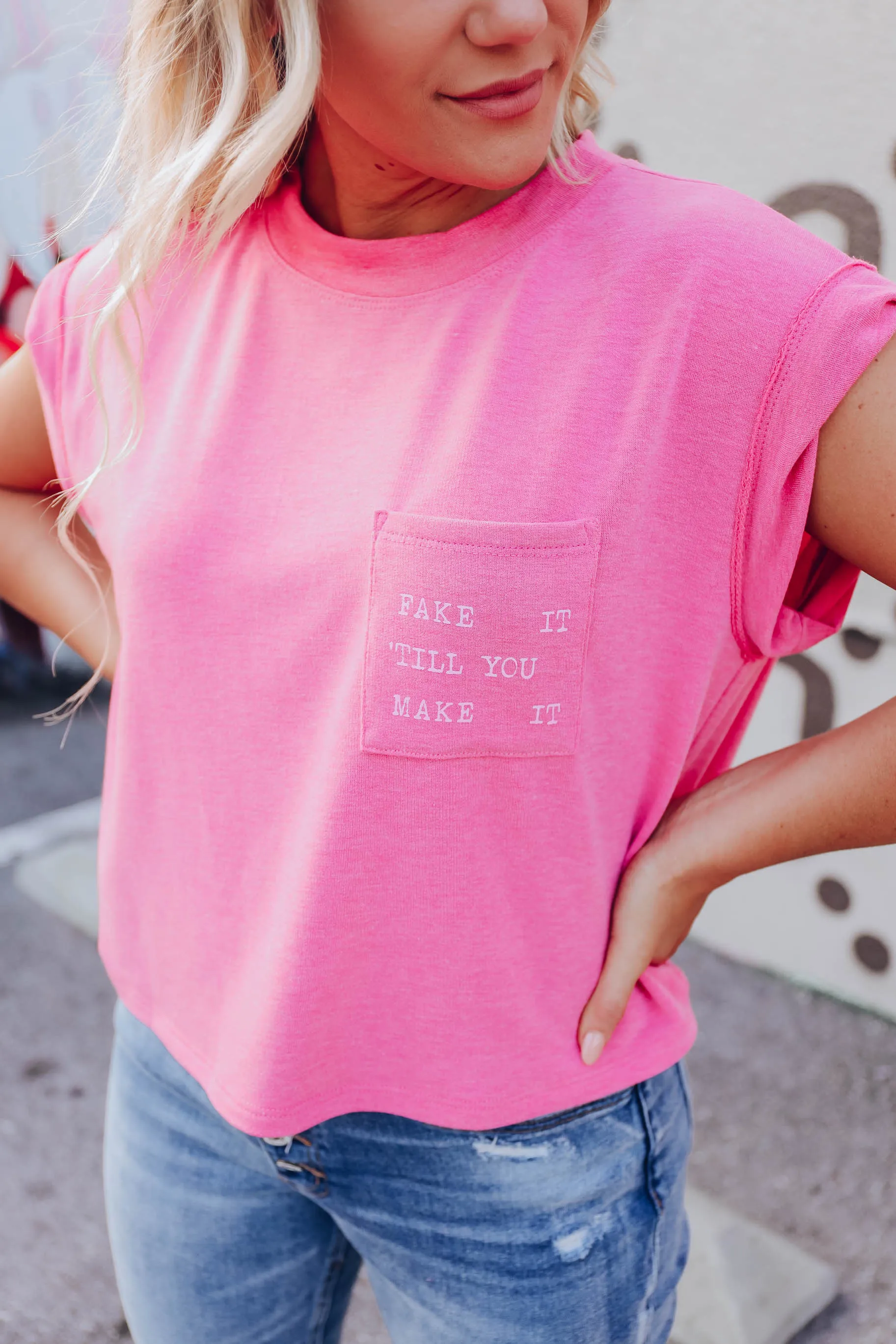 'Til You Make It Top - Pink
